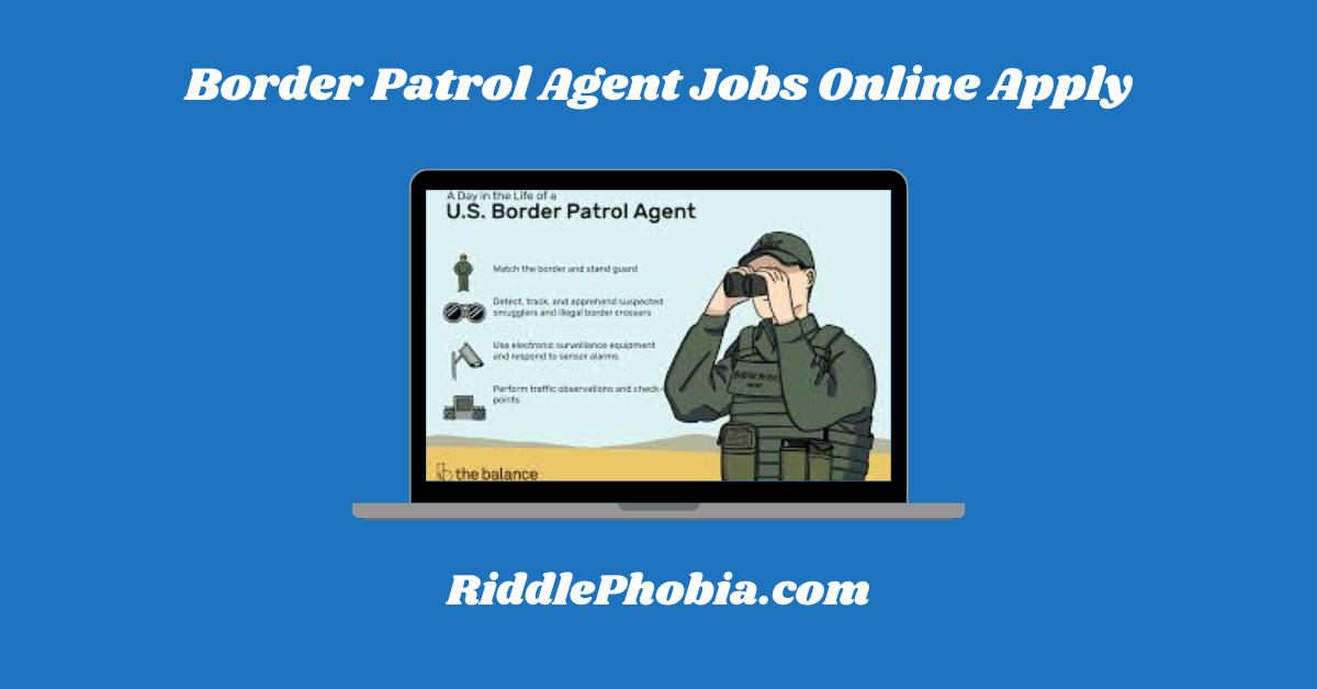 Border Patrol Agent Jobs Online Apply